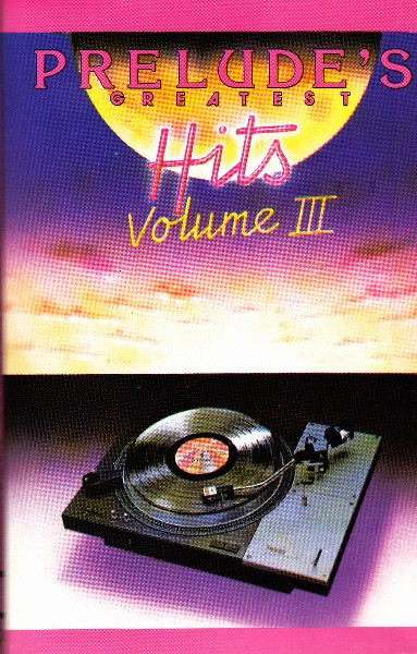 Prelude%27s%20Greatest%20Hits%20Vol.3%20%2804%29