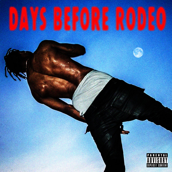 Days%20Before%20Rodeo%20%28Digital%20Deluxe%29