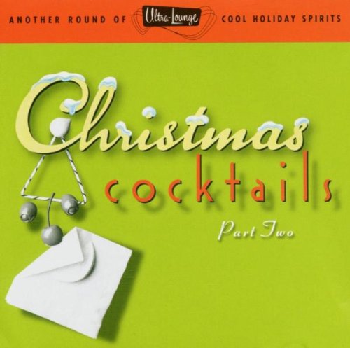 UltraLounge%20-%20Christmas%20Cocktails%2C%20Part%202
