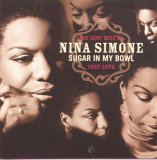 The%20Very%20Best%20Of%20Nina%20Simone%2C%201967-1972%20%3A%20Sugar%20In%20My%20Bowl