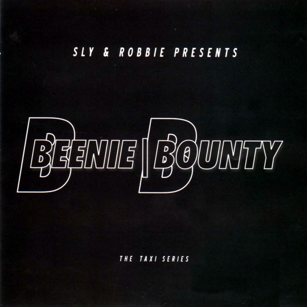 Sly%20%26%20Robbie%20Present%20Beenie%20Bounty