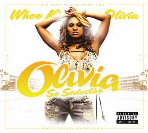 DJ%20Whoo%20Kid%20%26%20Olivia-Olivia%3A%20So%20Seductive%20%28G-Unit%20Radio%20Pt.%2012%29