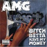 Bitch%20Betta%20Have%20My%20Money