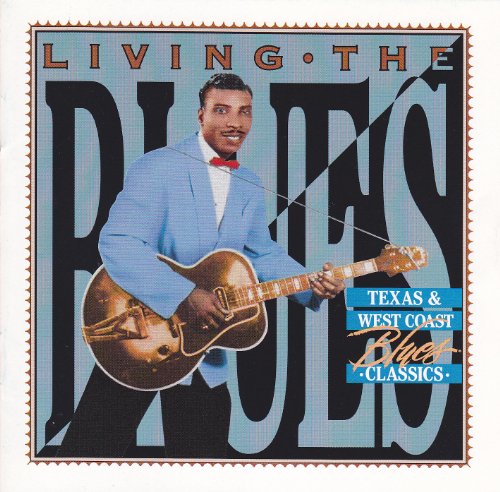 Living%20The%20Blues%20-%20Texas%20%26%20West%20Coast%20Blues%20Classics