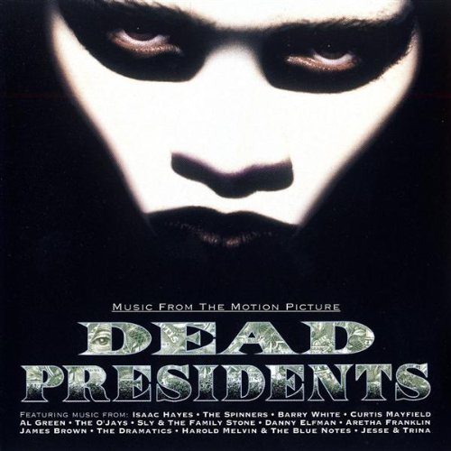 Dead%20Presidents%20Soundtrack