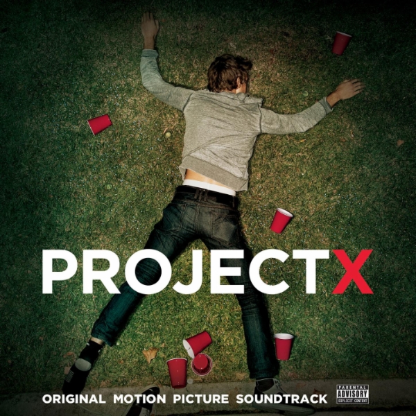 Project%20X%3A%20Original%20Motion%20Picture%20Soundtrack%20%5BExplicit%5D