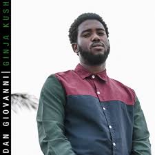 GINJA KUSH EP by DAN GIOVANNI