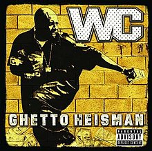 Buy Ghetto Heisman by WC from Amazon.com. A percentage of your purchase goes to Snakeices House of Beats!