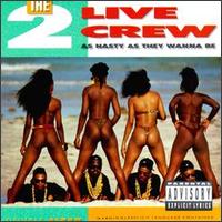 Buy As Nasty as They Wanna Be by The 2 Live Crew from Amazon.com. A percentage of your purchase goes to Snakeices House of Beats!